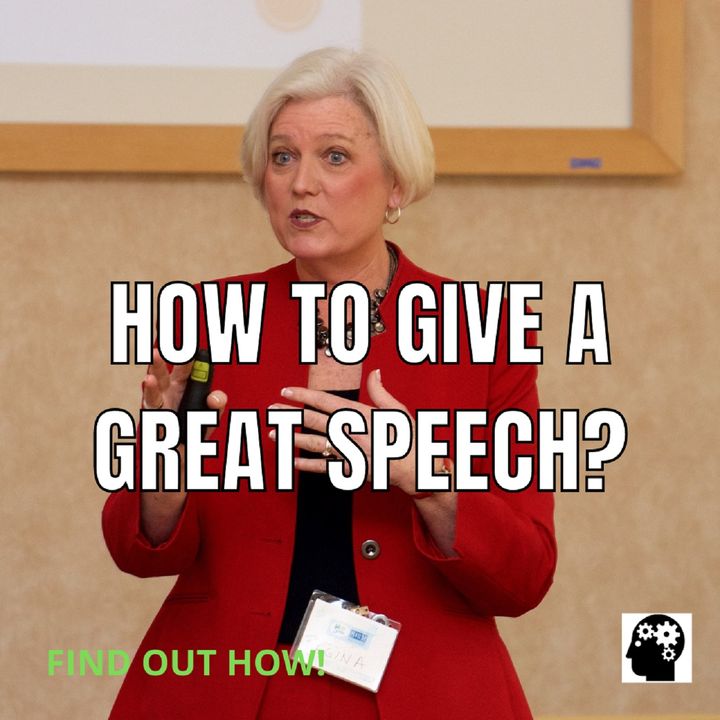 How To Learn To Give Good Speeches?