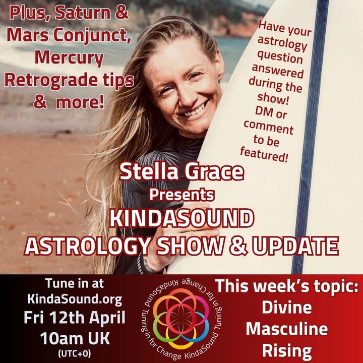 Divine Masculine Rising | Stella Grace Astrology Energy Update 12th-18th April
