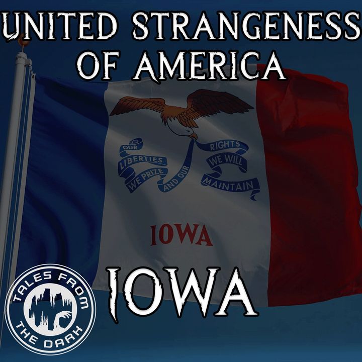 United Strangeness Of America | Iowa