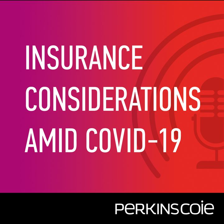 Insurance Considerations Amid COVID-19