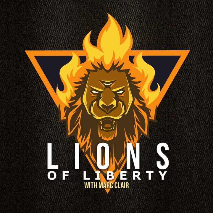 Lions of Liberty (February 28, 2022)