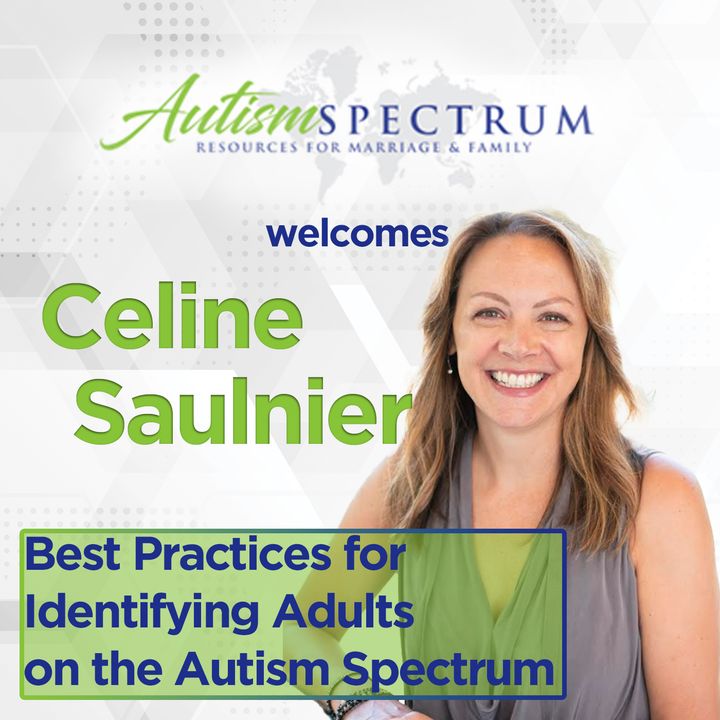 Best Practices for Identifying Adults on the Autism Spectrum
