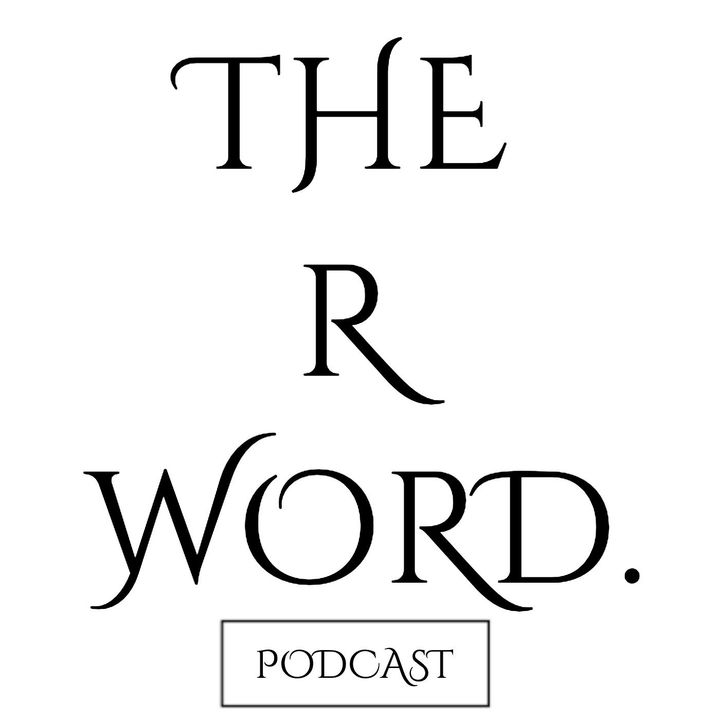The R Word