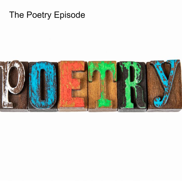 The Poetry Episode