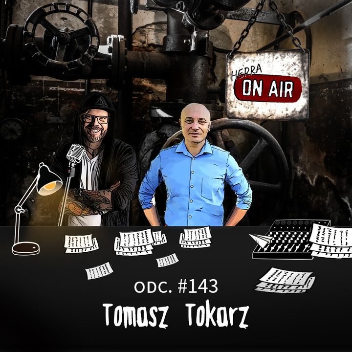 #143 Tomasz Tokarz - porozmawiajmy o dzisiejszej edukacji
