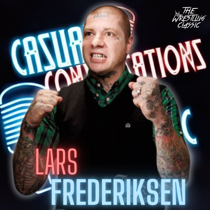 58. Lars Frederiksen - Casual Conversations