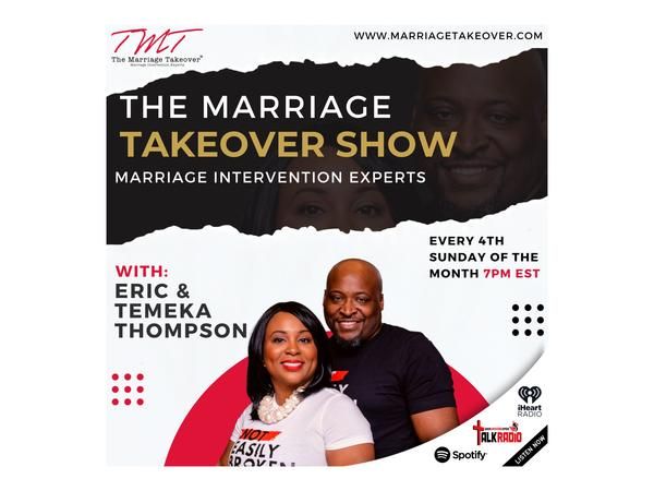 Marriage Takeover /Pastors Eric and Temeka Thompson: "Do You Forgive me Really?