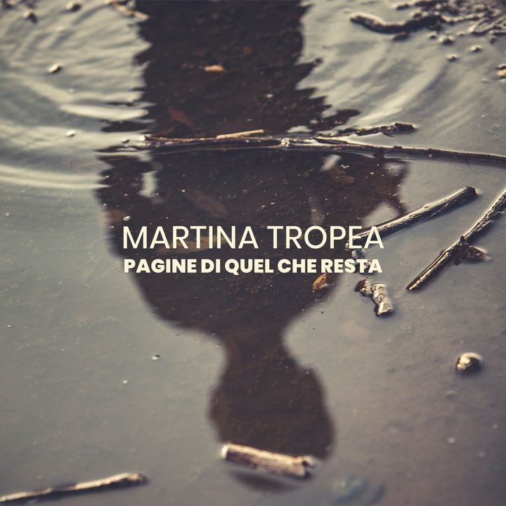 Pagine di quel che resta - Martina Tropea