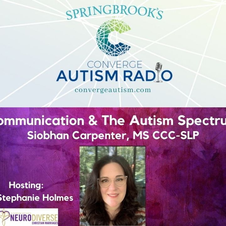 Communication & The Autism Spectrum