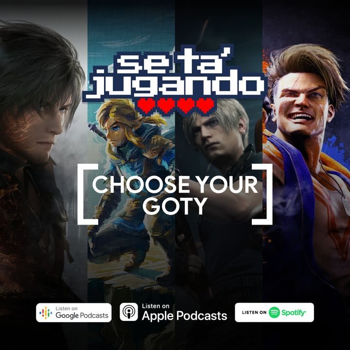 Choose your GOTY - Ep. 183