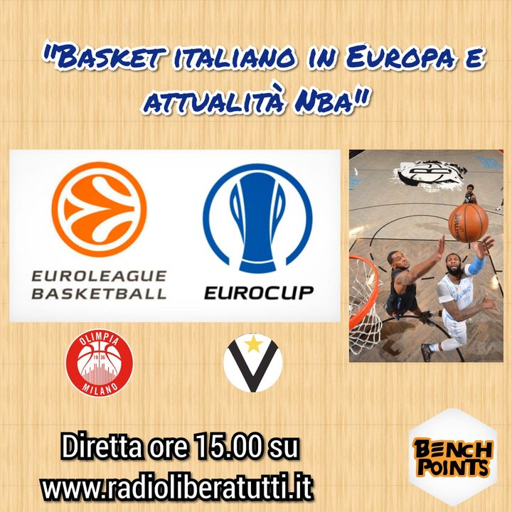Bench Points - P29 - Basket italiano in Europa e attualità Nba