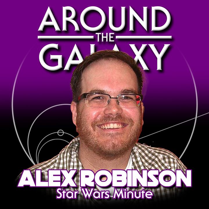 Alex Robinson - Star Wars Minute