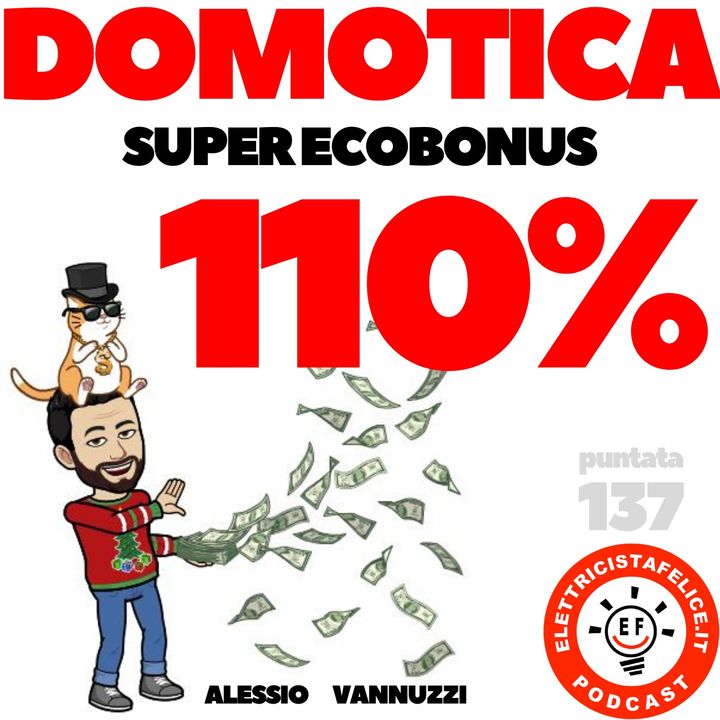 137 Domotica e Super EcoBonus 110%