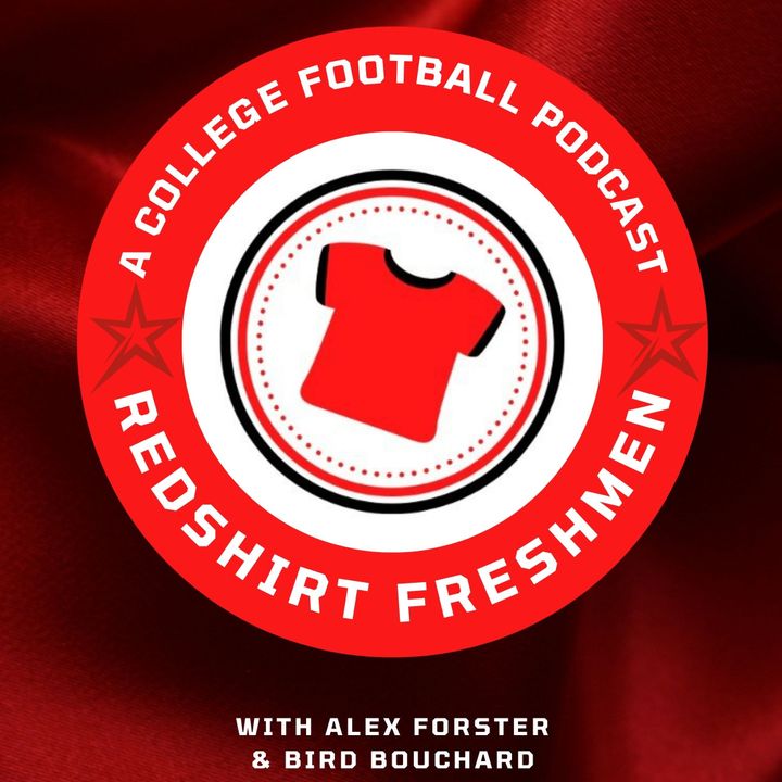 Redshirt Freshmen: A College Football Podcast