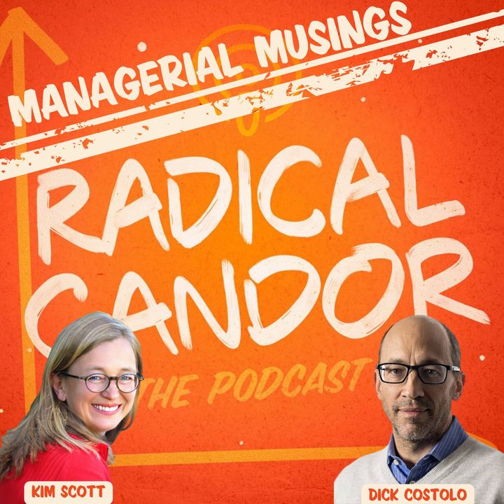 Managerial Musings With Dick Costolo 5 | 26