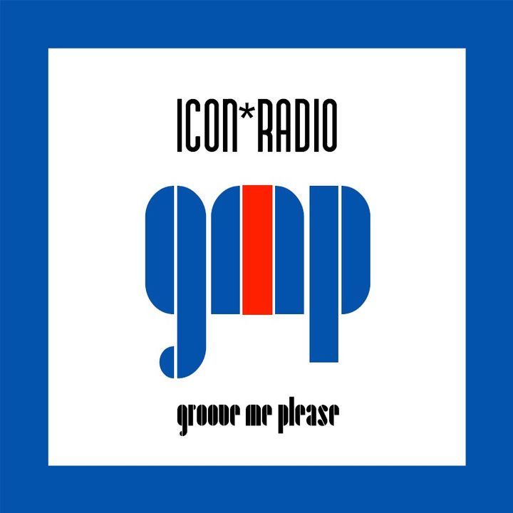 Icon*Radio Groove me please.