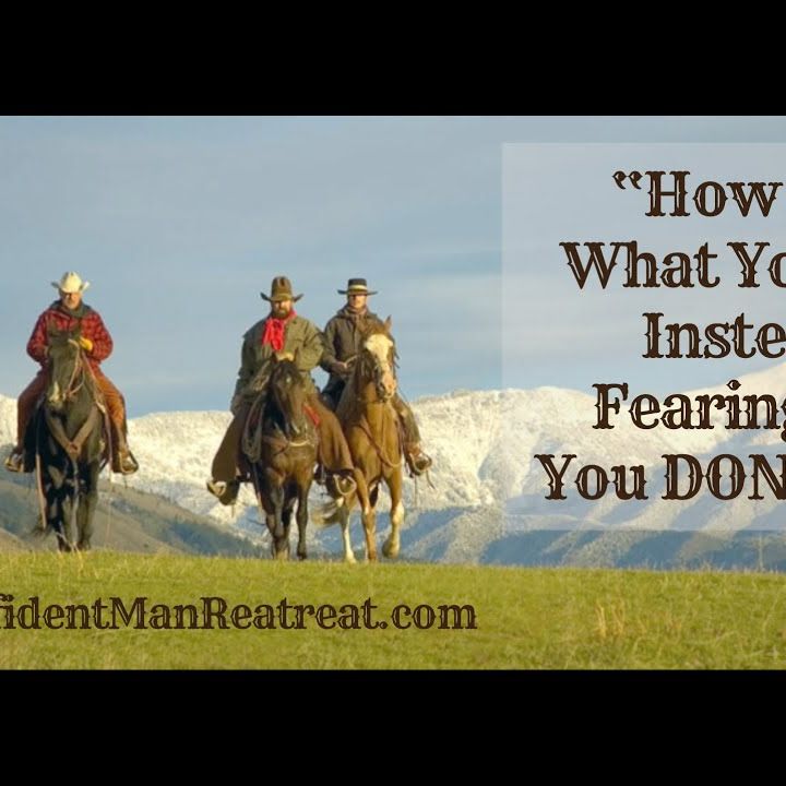 How to Get What You Want Instead of Fearing What You DON'T Want