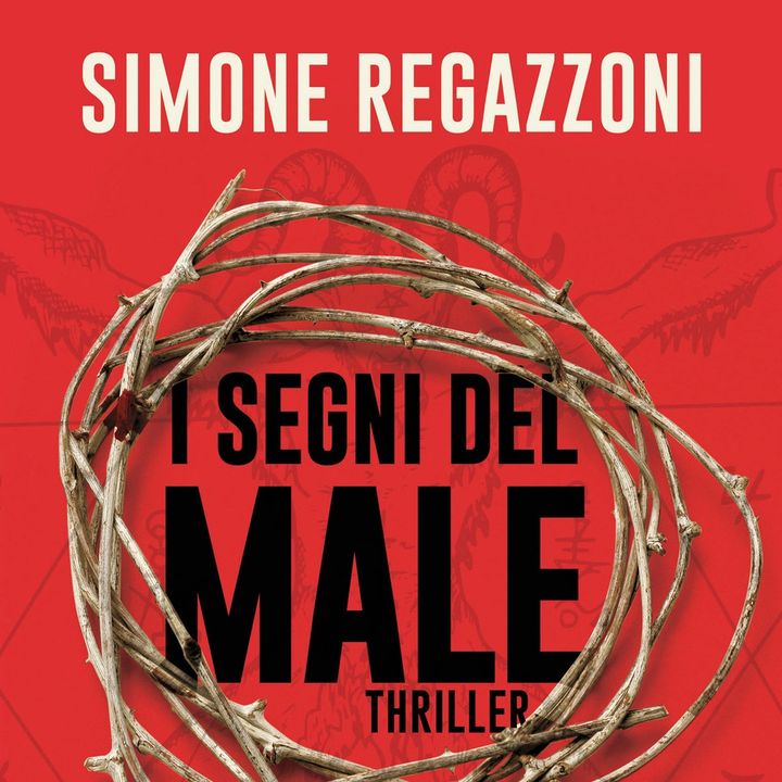 Simone Regazzoni "I segni del male"