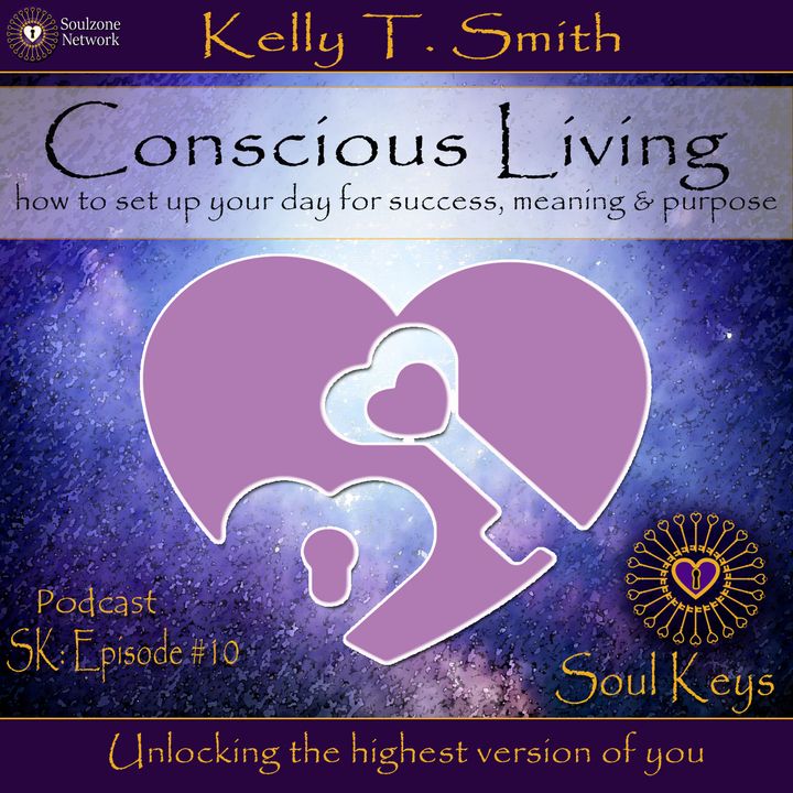 Sk:10 Conscious Living