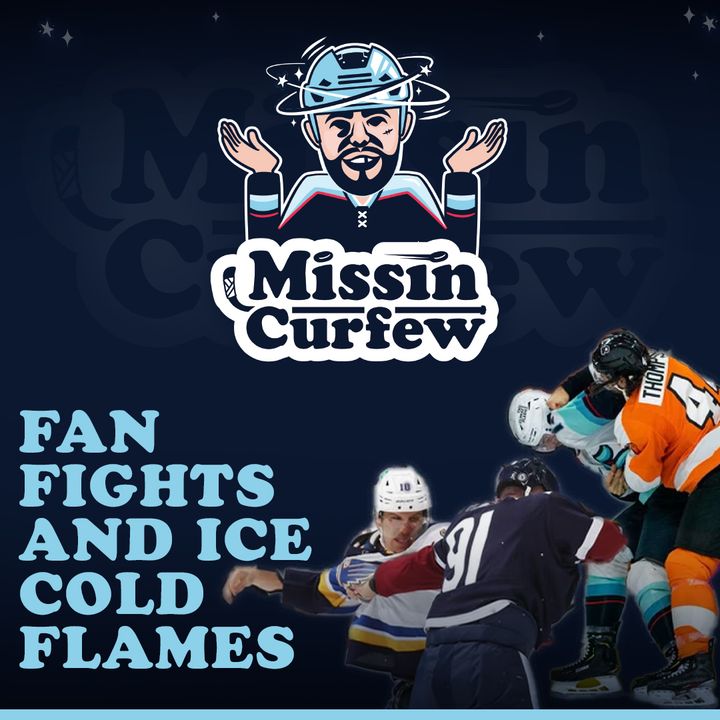64. Fan Fights and Ice Cold Flames