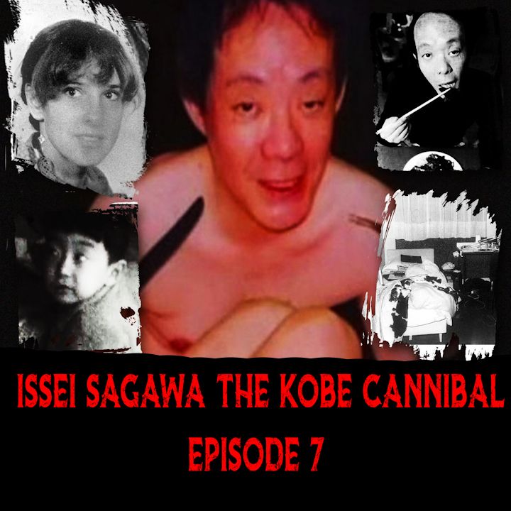 Issei Sagawa the Kobe Cannibal - Episode 7