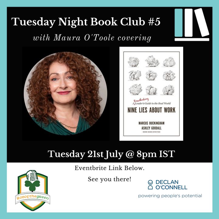 Tuesday Night Book Club #5 - Nine Lies About Work - Maura O'Toole