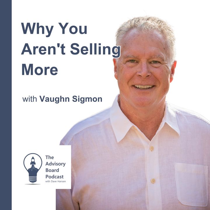 Why You Aren't Selling More