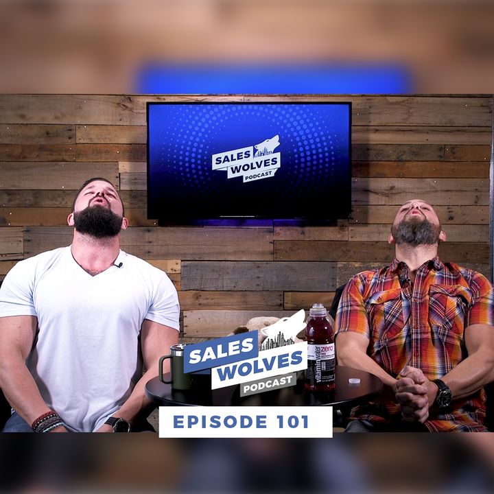 Sales Wolves Podcast | Episode 101 | The Truth