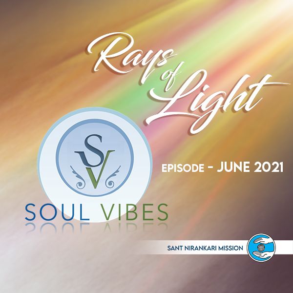 Rays of Light: Soul Vibes