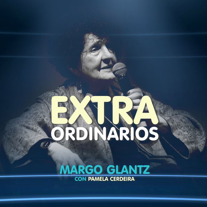 Extraordinarios- Margo Glantz