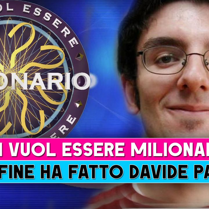 Chi Vuol Essere Milionario: Che Fine Ha Fatto Davide Pavesi?