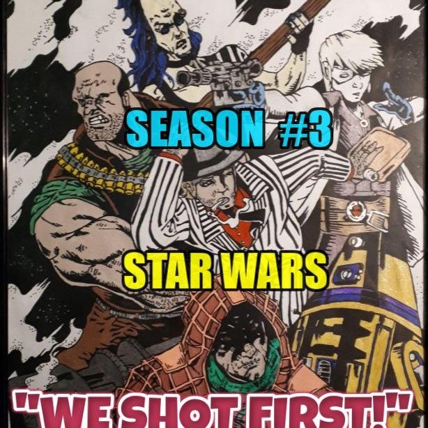 Star Wars Saga Ed. DOD "We Shot First!" Season 3 Ep. 34 "Tie-In Another Ship Combat!"