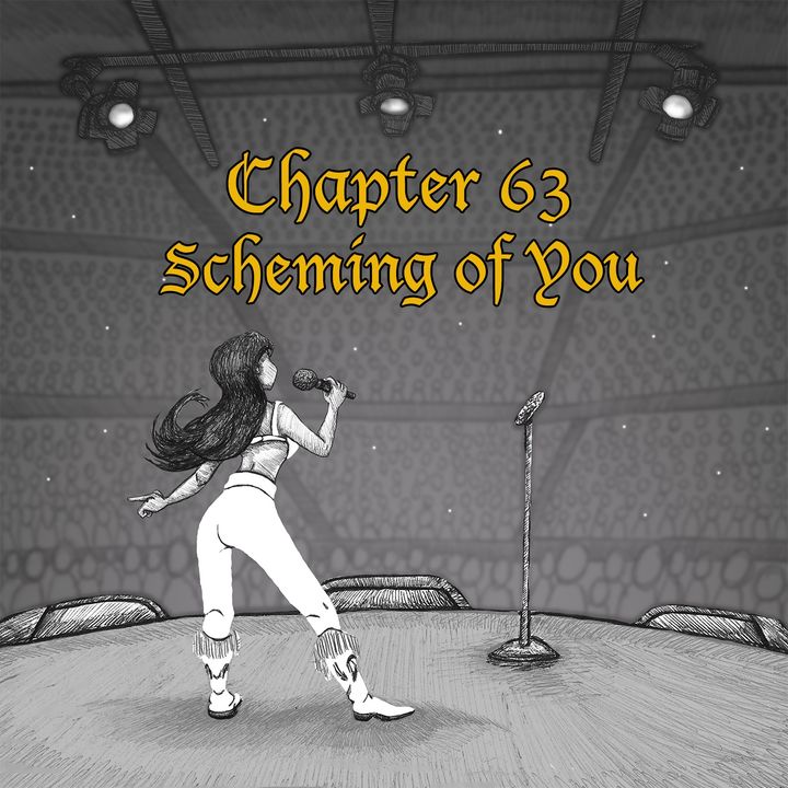Chapter 63: Scheming of You