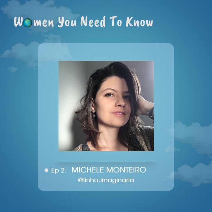 Ep2 . Michele Monteiro
