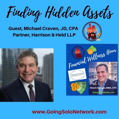 Finding Hidden Assets with Guest, Michael Craven, JD, CPA