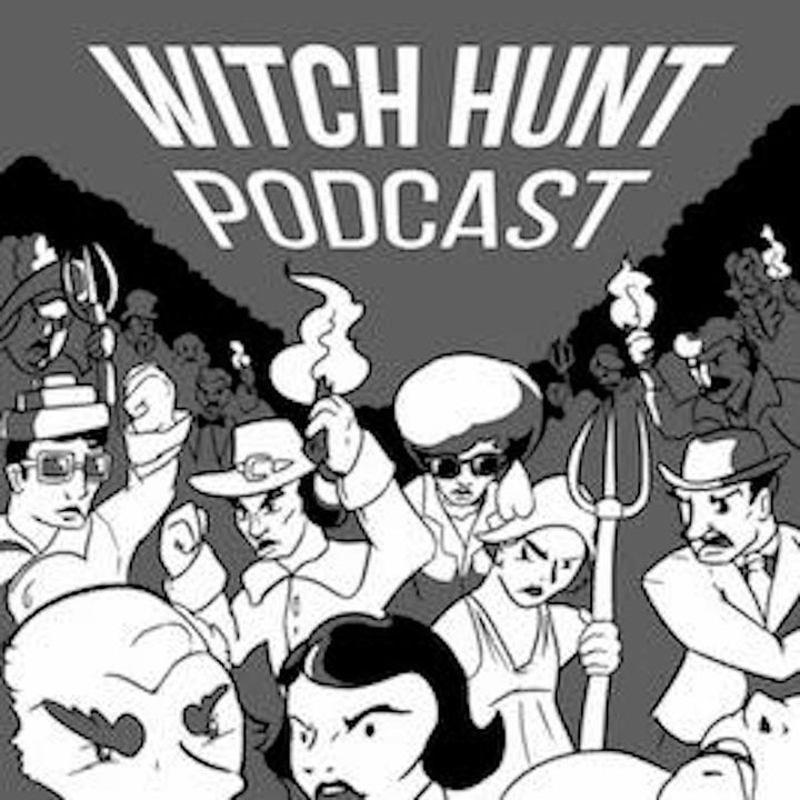 Witch Hunt Podcast