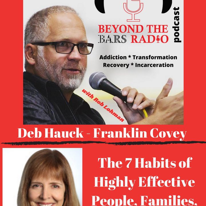 7 Habits of Highly Effective Families, People and Teens : Deb Hauck with Franklin Covey