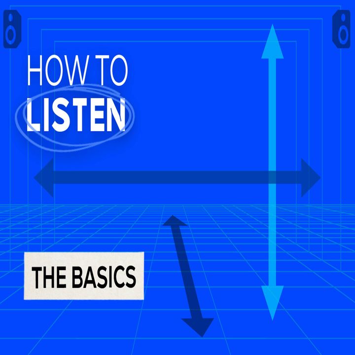 How to Listen (The Basics)