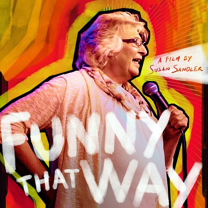 Special Report: Susan Sandler on Julia Scotti: Funny That Way (2020)