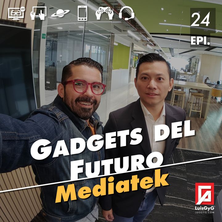 Gadget del futuro con MediaTek.