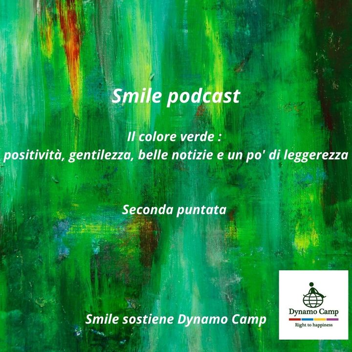 Smile e il colore verde.  Positività,  gentilezza,  belle notizie e un po' di leggerezza.