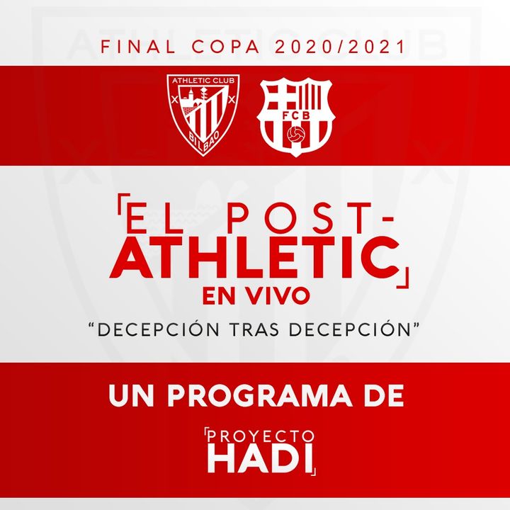 Athletic 0-4 Barça - Final Copa 2021 | "Decepción tras decepción"