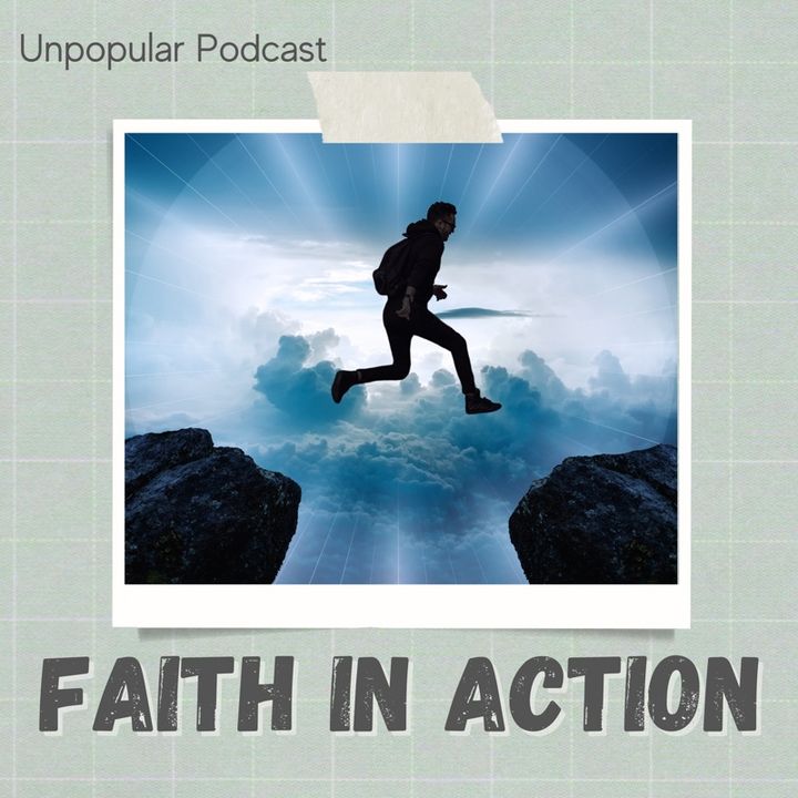 Faith in Action|| personal Examples