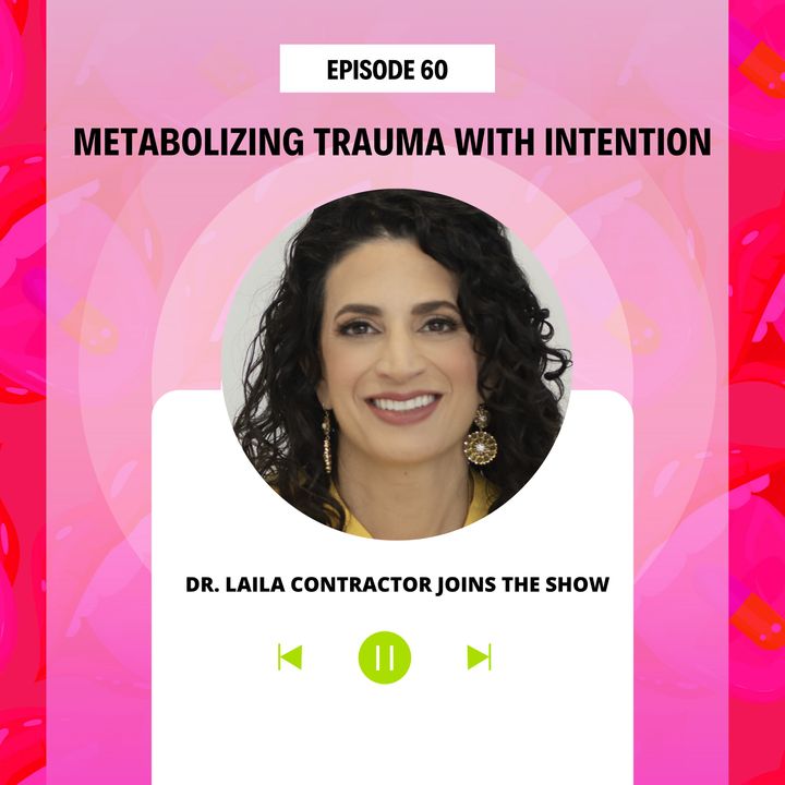 Metabolizing Trauma with Intention
