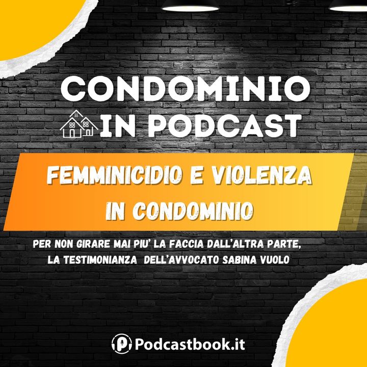 Femminicidio e violenza in condominio: la testimonianza di Sabina Vuolo