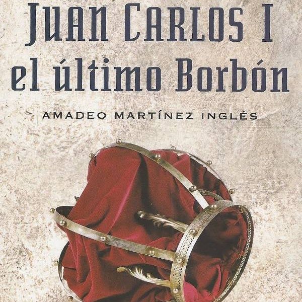 Juan-carlos | El-ultimo-borbon-las-men-amadeo-martinez-ingles | parte 1
