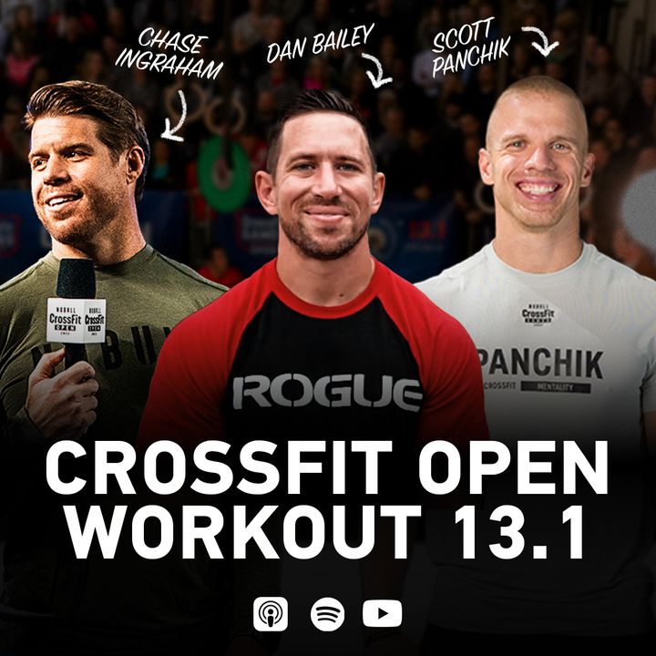 CrossFit Open Workout 13.1 With Dan Bailey and Scott Panchik