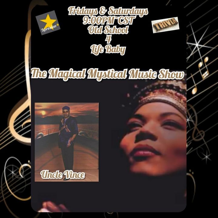 The Magical Mystical Music Show 5-7-2021