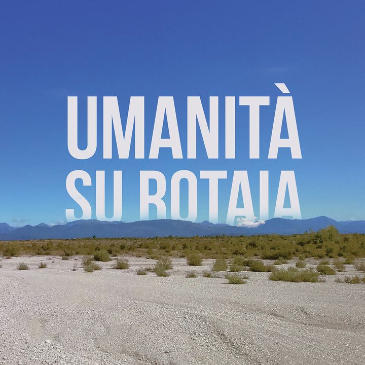 Umanità su Rotaia - Opera di Cristina Fedrigo