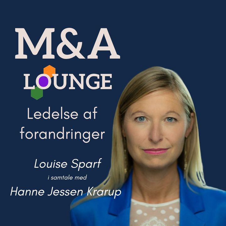 24 Louise Sparf: ledelse en for succesfuld M&A-implementering